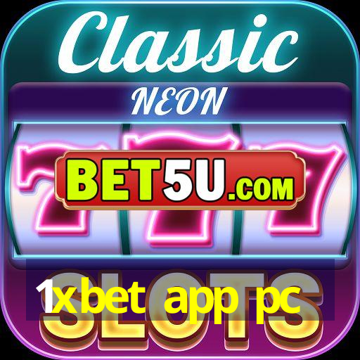 1xbet app pc